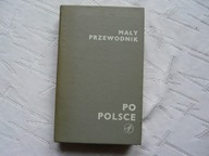 MAŁY PRZEWODNIK PO POLSCE Z MAPĄ