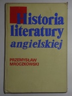 MROCZKOWSKI - HISTORIA LITERATURY ANGIELSKIEJ -BDB