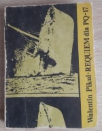 Requiem dla PQ-17 Walentin Pikul