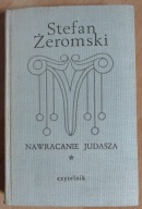 Nawracanie judasza Stefan Żeromski