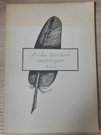 Polska literatura emigracyjna Materiały