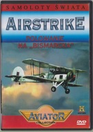 Wielka Encyklopedia Lotnictwa 92 Polowanie na "Bismarcka"