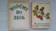 Wróćmy do ziół O. A. Klimuszko + GRATIS Rośliny lecznicze bogate w witaminy