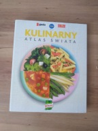 Kulinarny Atlas Świata Praca zbiorowa
