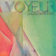 David Sanborn – Voyeur - EX