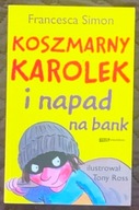 Koszmarny Karolek i napad na bank - F. Simon