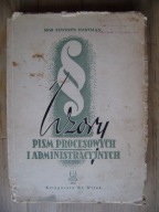 WZORY PISM PROCESOWYCH I ADMINISTRACYJNYCH, Seweryn Hartman