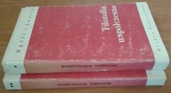 Filozofia współczesna Tom I i II Zbigniew Kuderowicz red. Myśli i ludzie