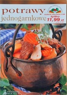 Potrawy jednogarnkowe. 167 przepisów. Anna Kielan [stan db-]