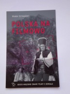 MAREK PEREPECZKO - JANOSIK - z okładki książki "Polska na filmowo"