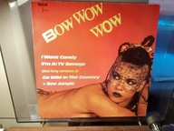 Bow Wow Wow – I Want Candy '82 DE 12” EX+