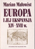 Europa i jej ekspansja XIV-XVII w. ; jak nowa