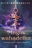Magia wahadełka Richard Webster