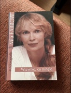 Autobiografia Mia Farrow. Wszystko co minęło