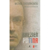 Więzień Putina Michaił Chodorkowski, Natalia Gieworkian biografia ksiazka
