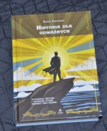 Historia dla odważnych Rafał Sadowski