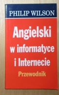 Philip Wilson - Angielski w informatyce i internecie