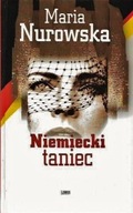 NIEMIECKI TANIEC Maria NUROWSKA