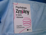 CHIMKOWSKA PSYCHOLOGIA ZMIANY W ŻYCIU I...'16 BDB-