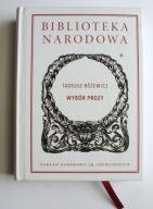 Wybór prozy, Tadeusz Różewicz
