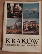 Kraków cztery pory roku H. Hermanowicza