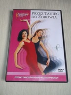 PRZEZ TANIEC DO ZDROWIA ćwiczenia dla zdrowia i urody - DVD STAN jak nowa