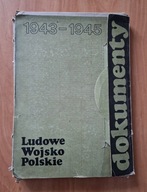 Ludowe Wojsko Polskie 1943 1945 dokumenty faksymile