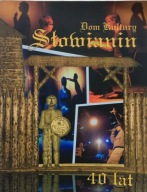 Dom kultury Słowian 40 lat Album Olga Baranowska