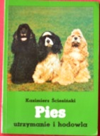 PIES UTRZYMANIE I HODOWLA - Kazimierz Ściesiński