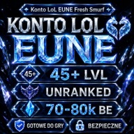 Konto League of Legends EUNE 45+ LVL LoL Unranked Smurf 70-80k BE