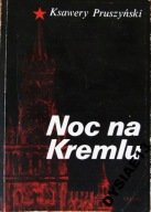 NOC NA KREMLU Ksawery Pruszyński