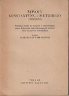 Żywoty Konstantyna i Metodego (obszerne) ; jak nowa