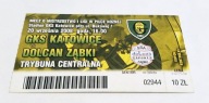 bilet GKS KATOWICE - DOLCAN Ząbki 20.09.2008