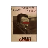 Plakat „Albert Camus – Rebel Therefore I Exist” – Egzystencjalny Manifest