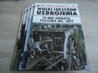 Wielki Leksykon Uzbrojenia wyd. specjalne 75 mm armata polowa wz.1897