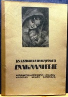 Znak na NIEBIE (MATKA BOSKA z Fatimy), Ks. Kazimierz WILCZYŃSKI T.J. [1947]