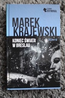 Koniec świata w Breslau, Marek Krajewski