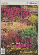 DZIAŁKOWIEC WRZOSOWE OGRODY 4/2002