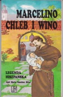 Marcelino chleb i wino J M S Silva
