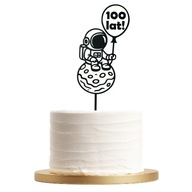 Topper Na Tort Urodziny Astronauta Kosmos Balon 100 lat Dekoracja Planety