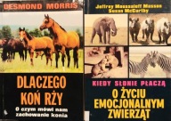 Kiedy słonie płaczą, O życiu emocjonalnym zwierząt, Dlaczego koń rży