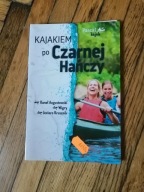 Kajakiem po Czarna Hańcza Wigry Augustów