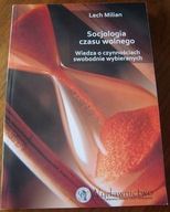 Lech Milian SOCJOLOGIA CZASU WOLNEGO kultura turystyka feminizm praca 2010