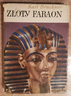 Złoty faraon - Karl Bruckner