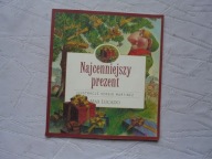 NAJCENNIEJSZY PREZENT ..,.,