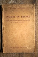 Casimir en France, Kielski