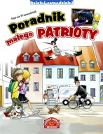 Poradnik małego patrioty Marcin Przewoźniak