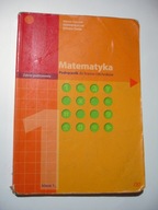 Matematyka 1 Podręcznik Elżbieta Kurczab, Elżbieta Świda, Marcin Kurczab