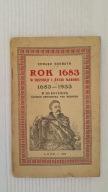 ROK 1683 w Historji i życiu Narodu 1683-1933 Edward Horwath LWÓW 1933