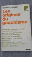 Les origines du gauchisme Richard Gombin po francusku